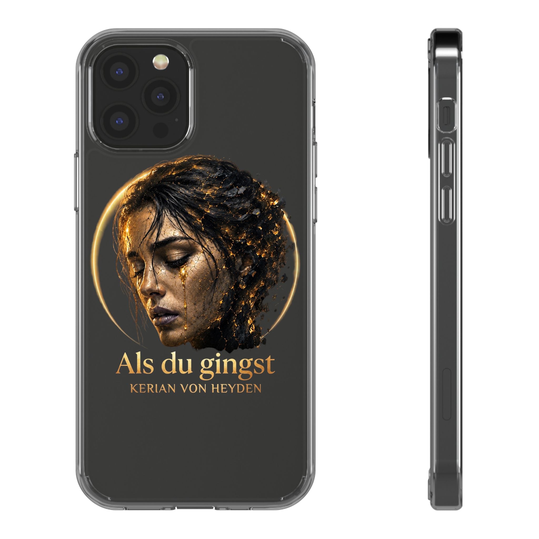 Handyhülle / Clear Phone Case — Als du gingst (Kerian von Heyden)