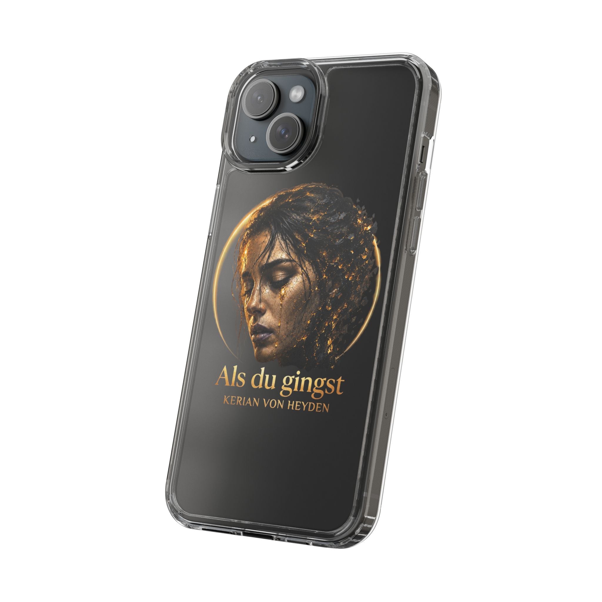 Handyhülle / Clear Phone Case — Als du gingst (Kerian von Heyden)