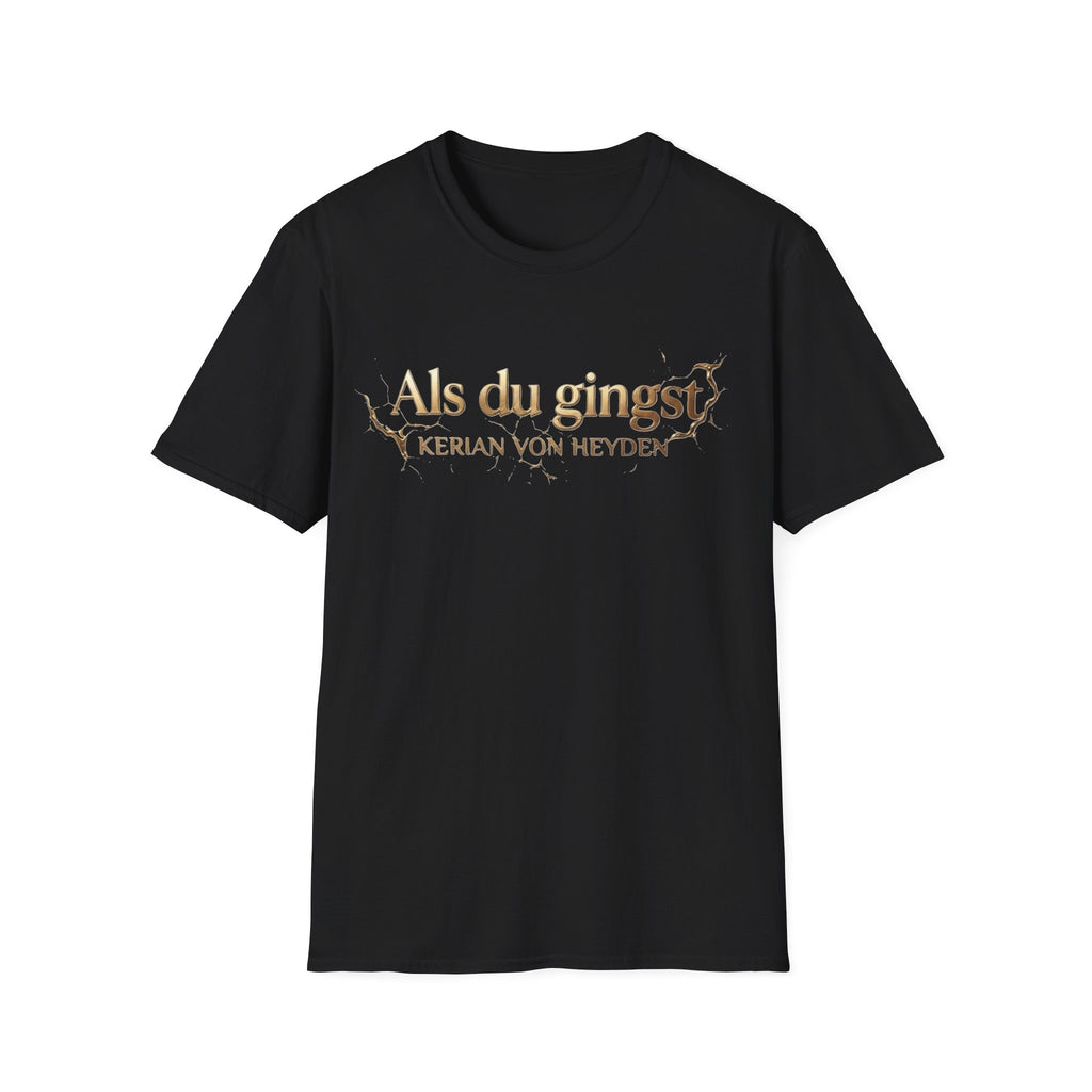 Als du gingst - Official T-Shirt | Kerian von Heyden