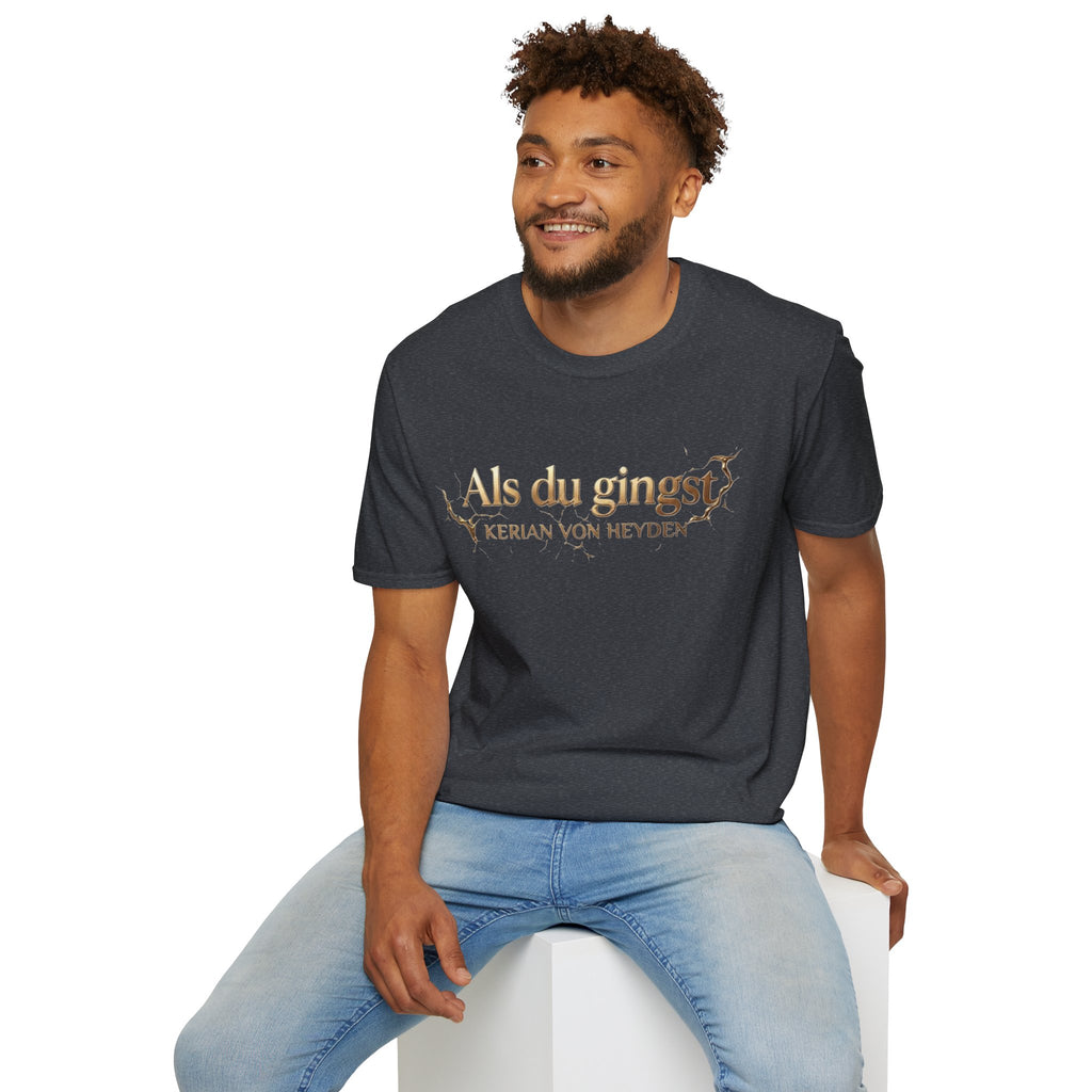 Als du gingst - Official T-Shirt | Kerian von Heyden