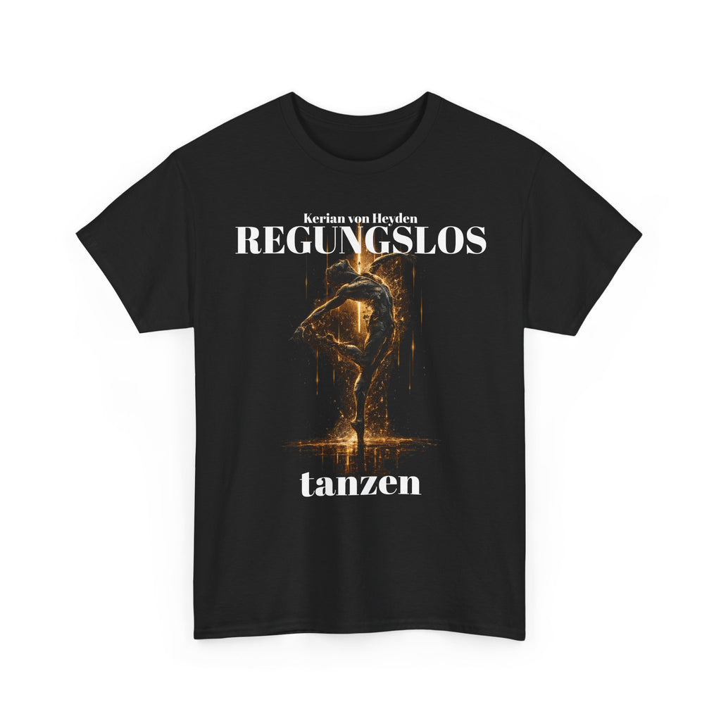 Regungslos : Tanzen - Official T-Shirt