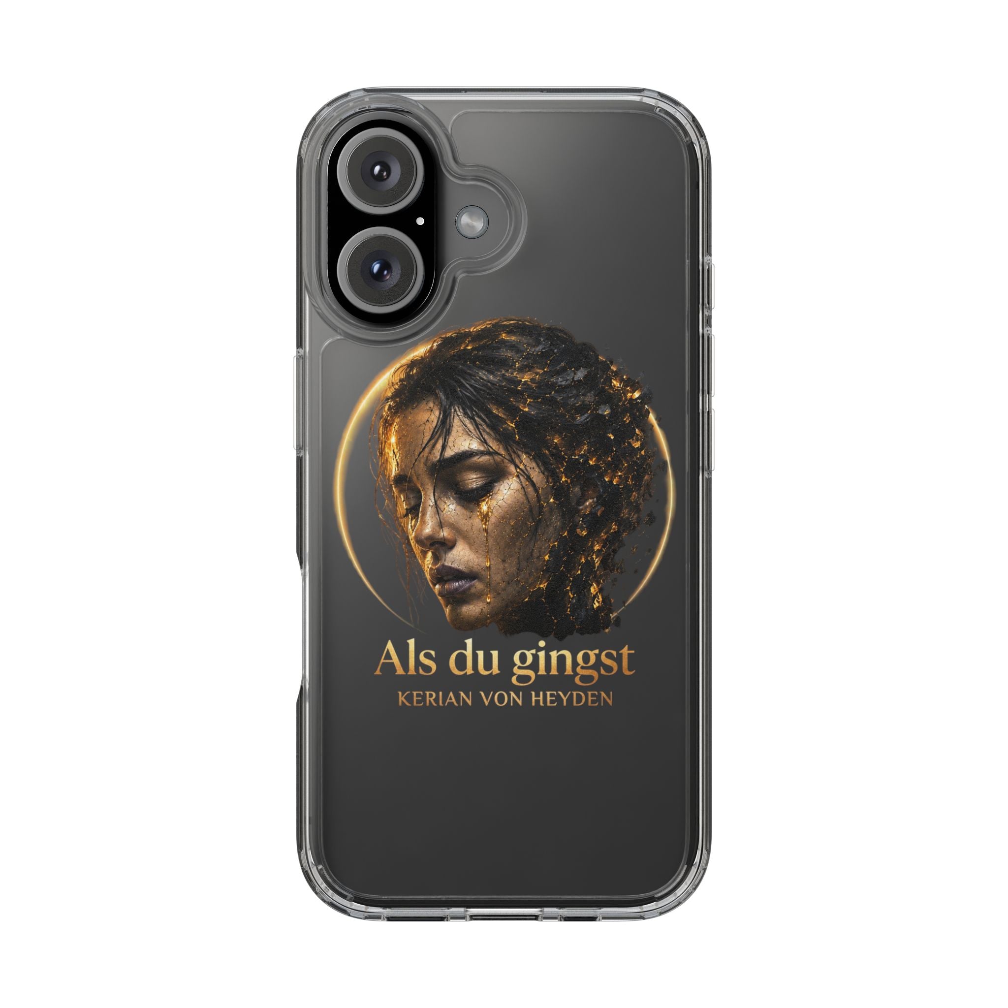 Handyhülle / Clear Phone Case — Als du gingst (Kerian von Heyden)
