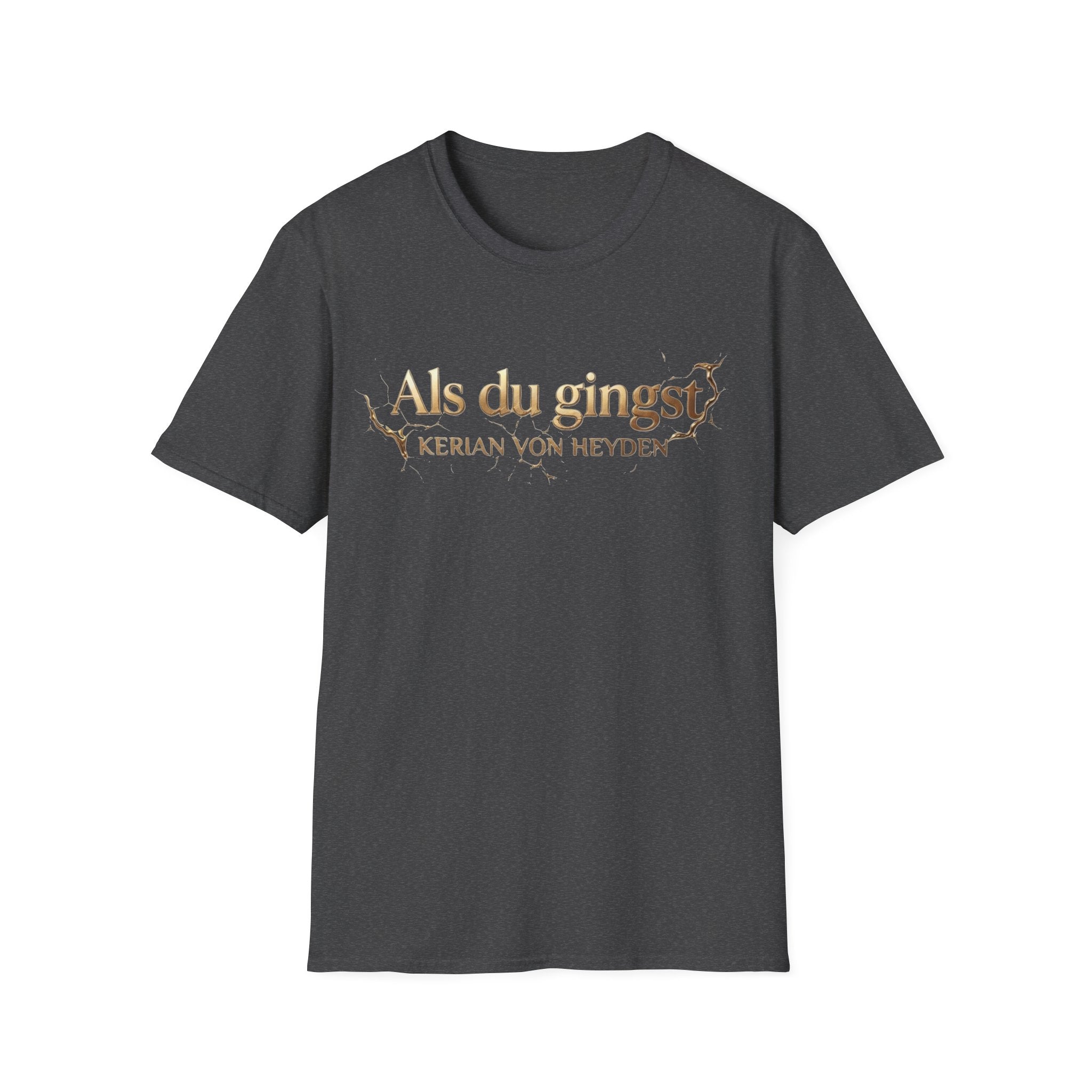 Als du gingst - Official T-Shirt | Kerian von Heyden