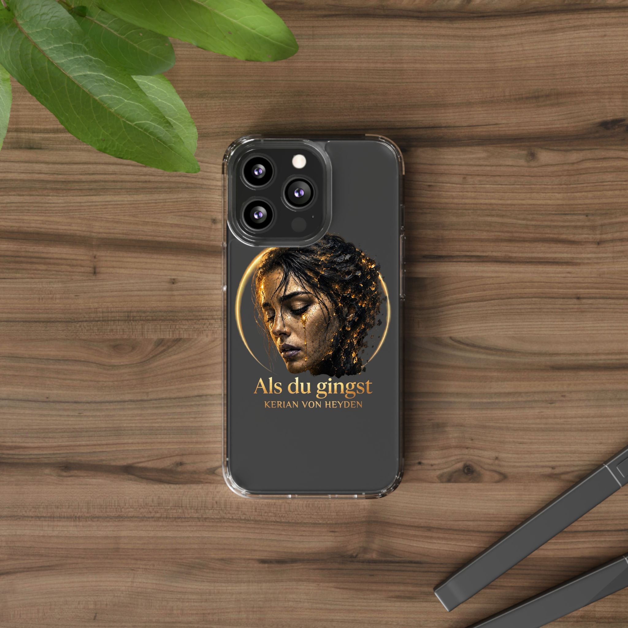 Handyhülle / Clear Phone Case — Als du gingst (Kerian von Heyden)