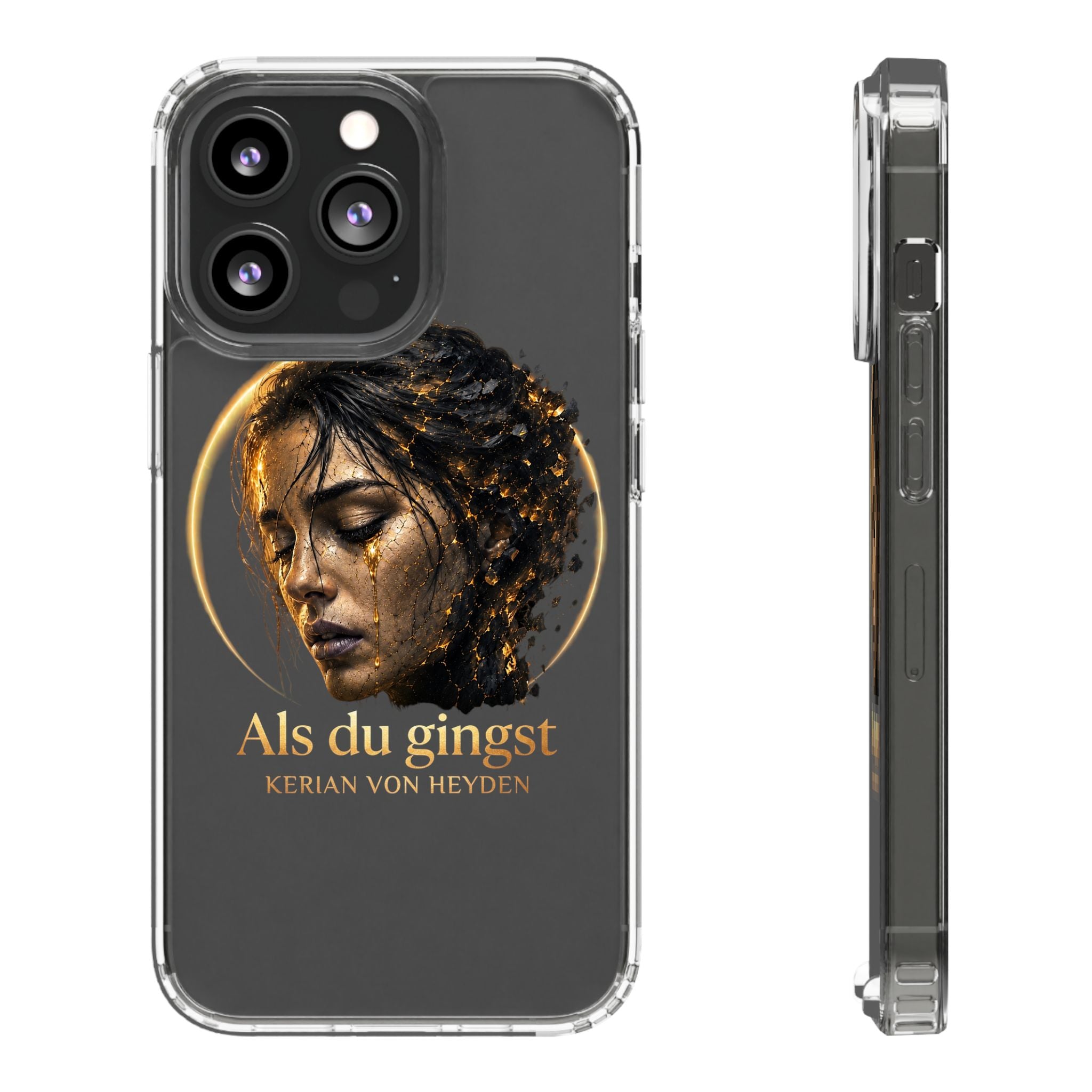 Handyhülle / Clear Phone Case — Als du gingst (Kerian von Heyden)