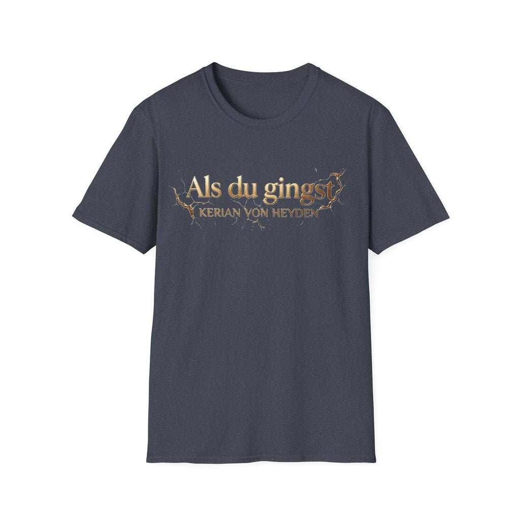 Als du gingst - Official T-Shirt | Kerian von Heyden