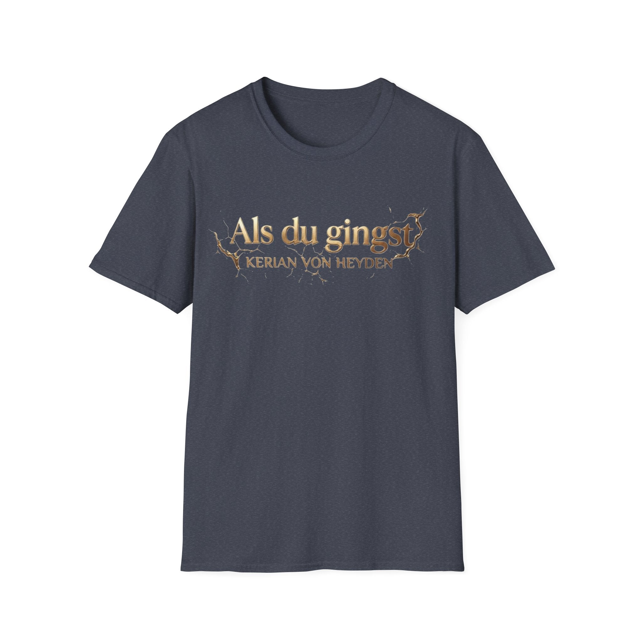 Als du gingst - Official T-Shirt | Kerian von Heyden