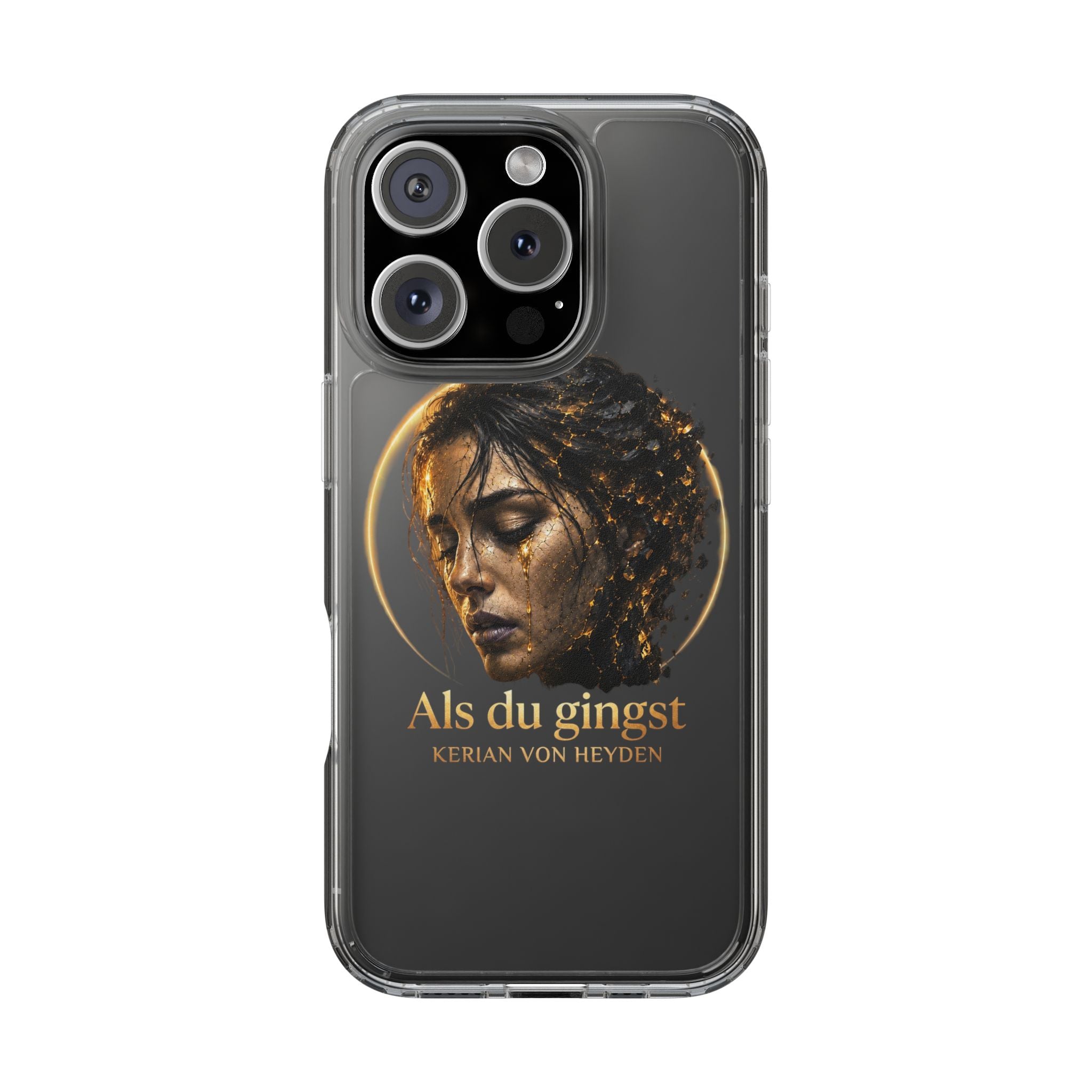Handyhülle / Clear Phone Case — Als du gingst (Kerian von Heyden)