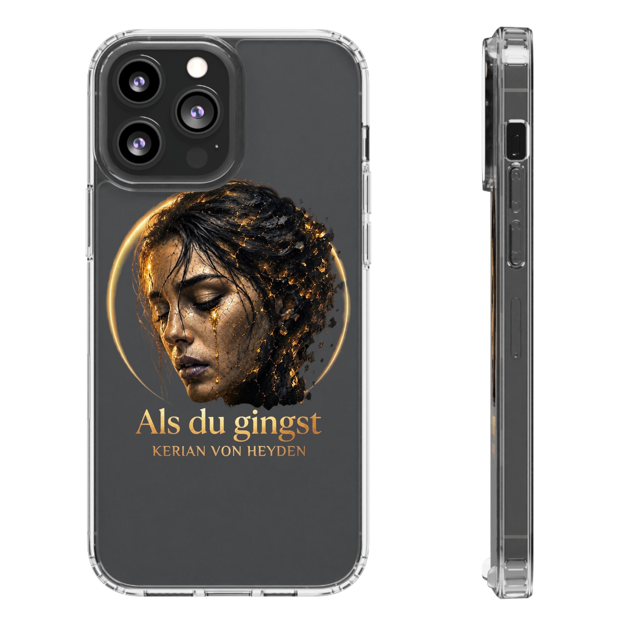 Handyhülle / Clear Phone Case — Als du gingst (Kerian von Heyden)