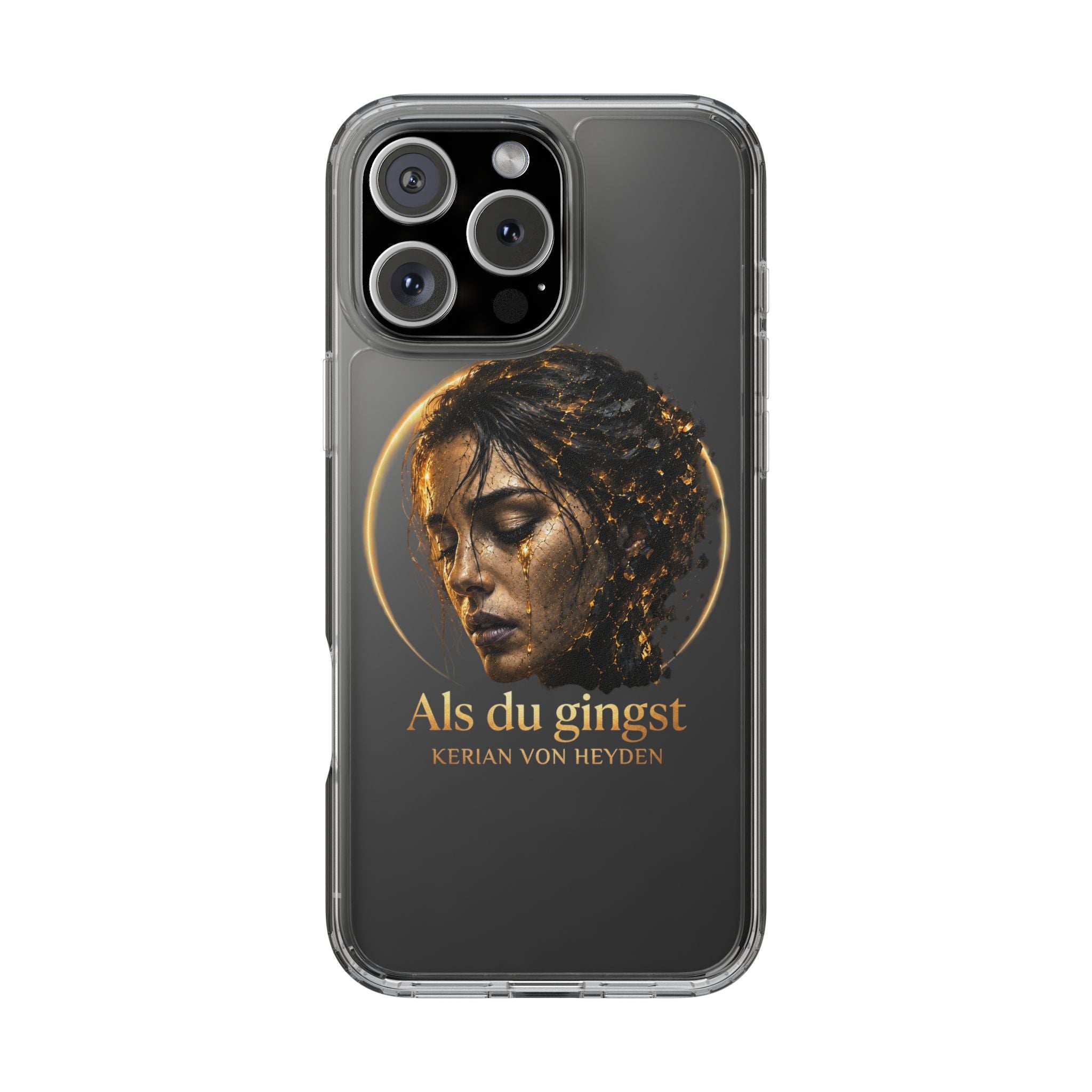 Handyhülle / Clear Phone Case — Als du gingst (Kerian von Heyden)