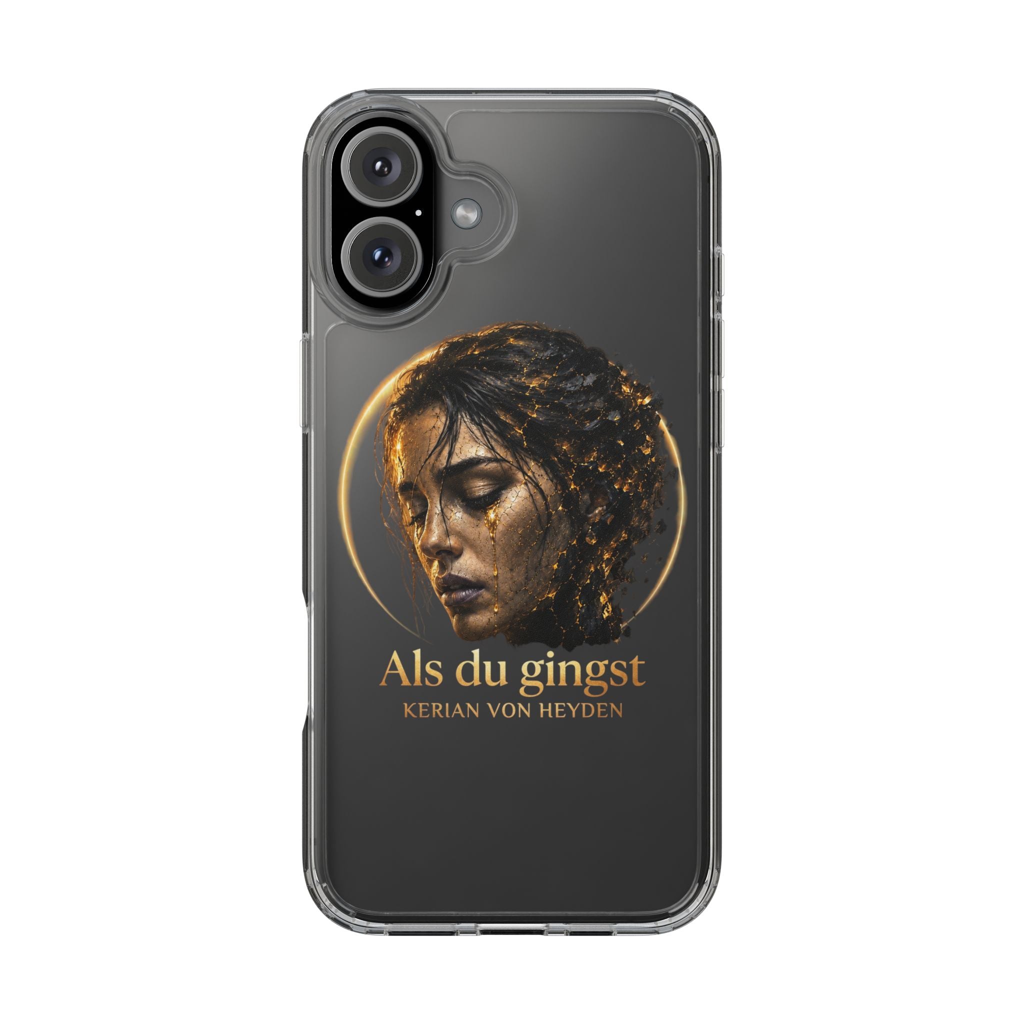 Handyhülle / Clear Phone Case — Als du gingst (Kerian von Heyden)