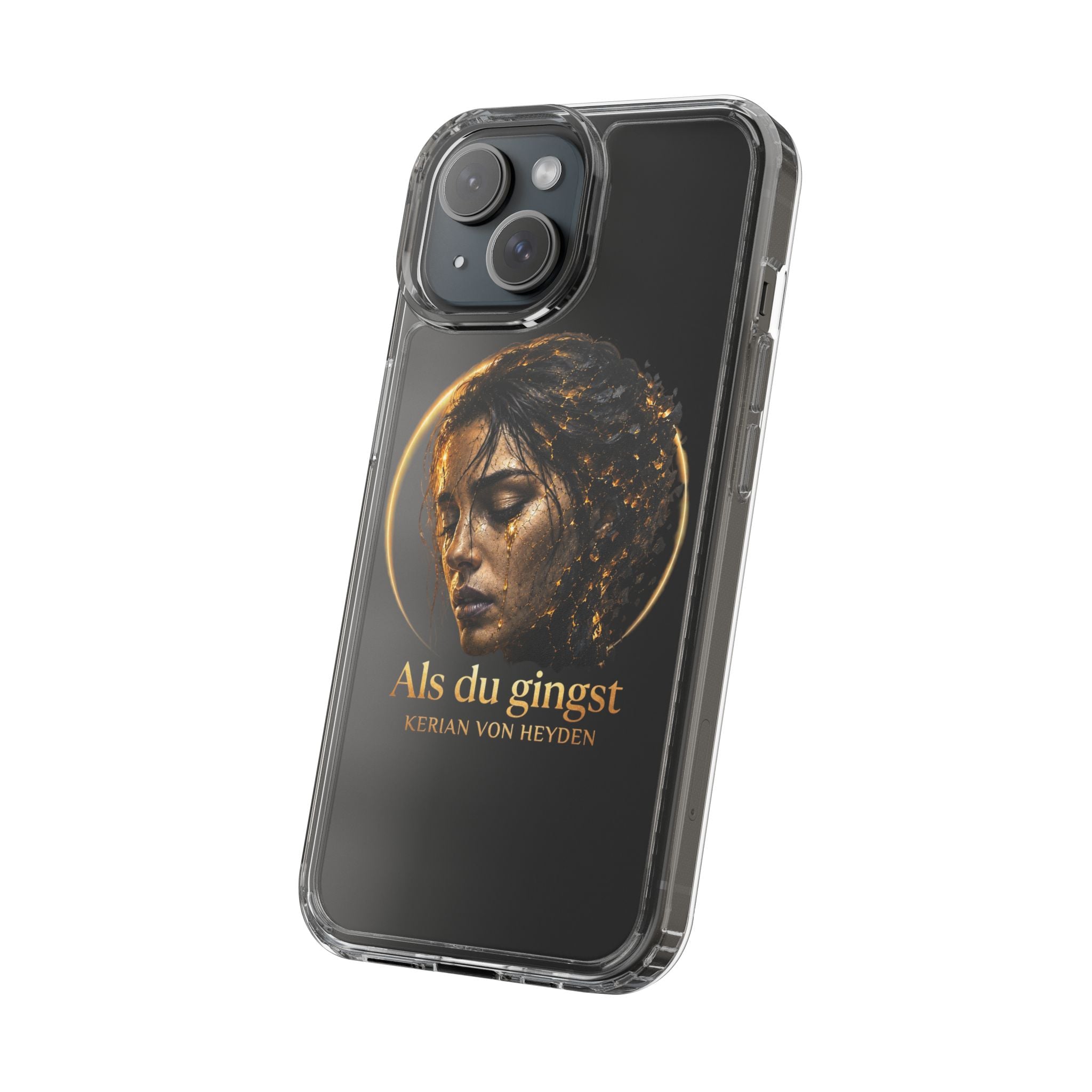 Handyhülle / Clear Phone Case — Als du gingst (Kerian von Heyden)