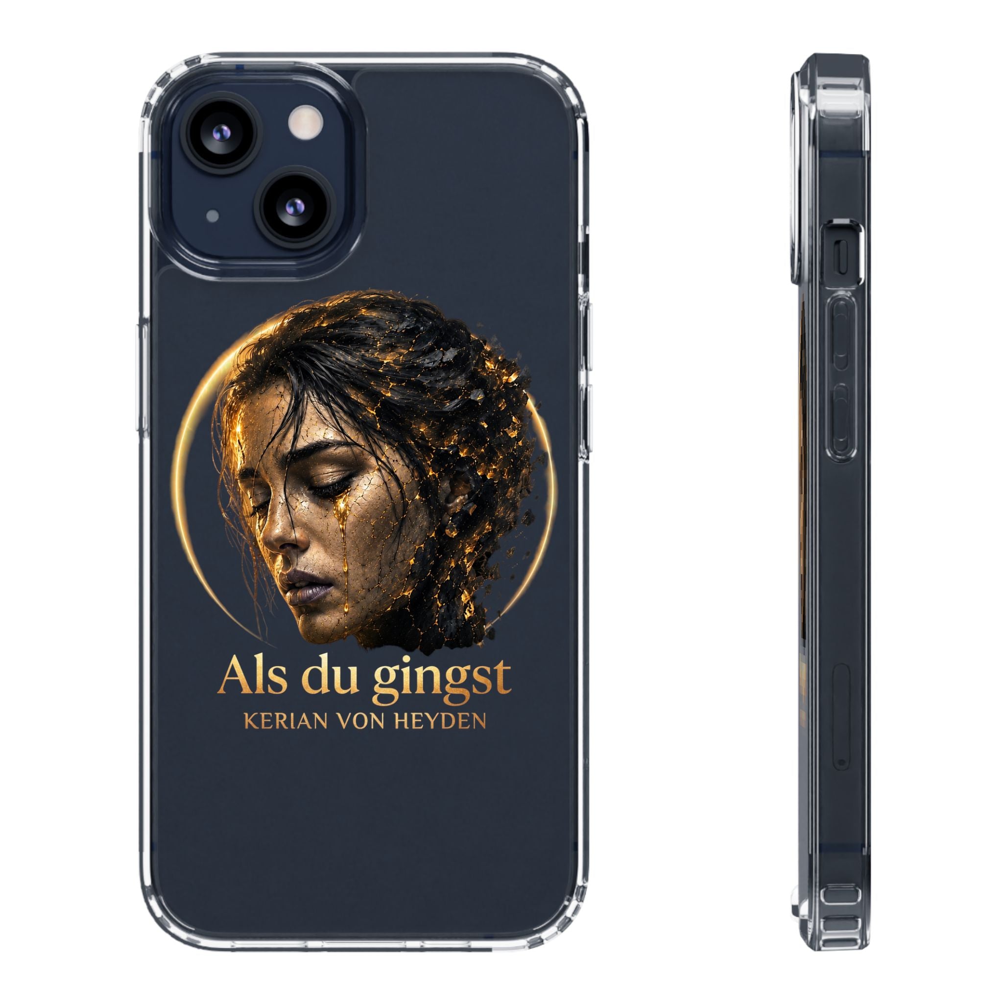 Handyhülle / Clear Phone Case — Als du gingst (Kerian von Heyden)