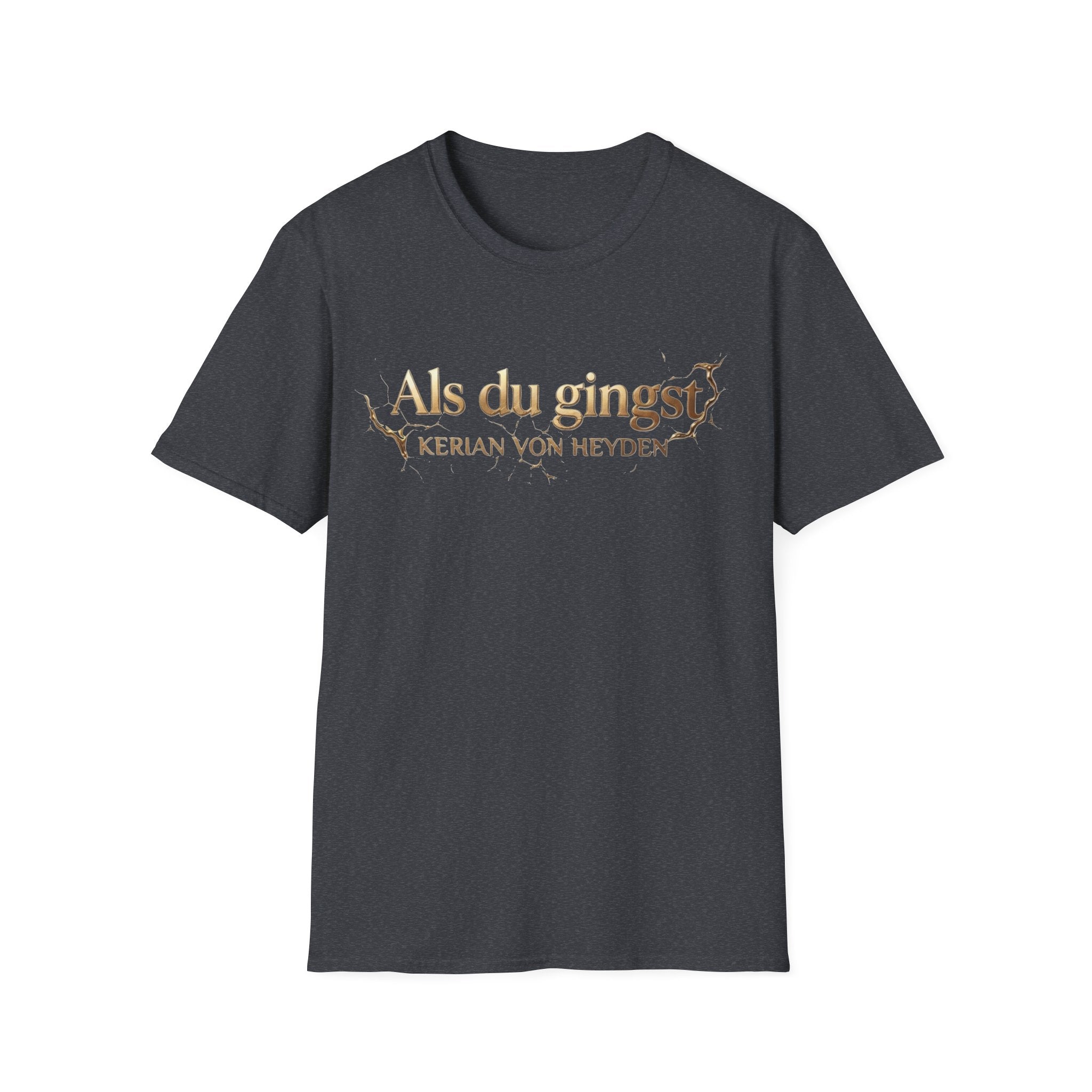 Als du gingst - Official T-Shirt | Kerian von Heyden