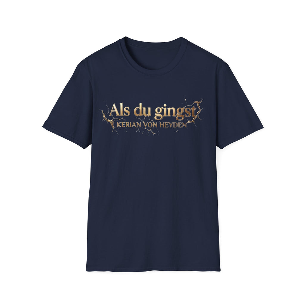 Als du gingst - Official T-Shirt | Kerian von Heyden