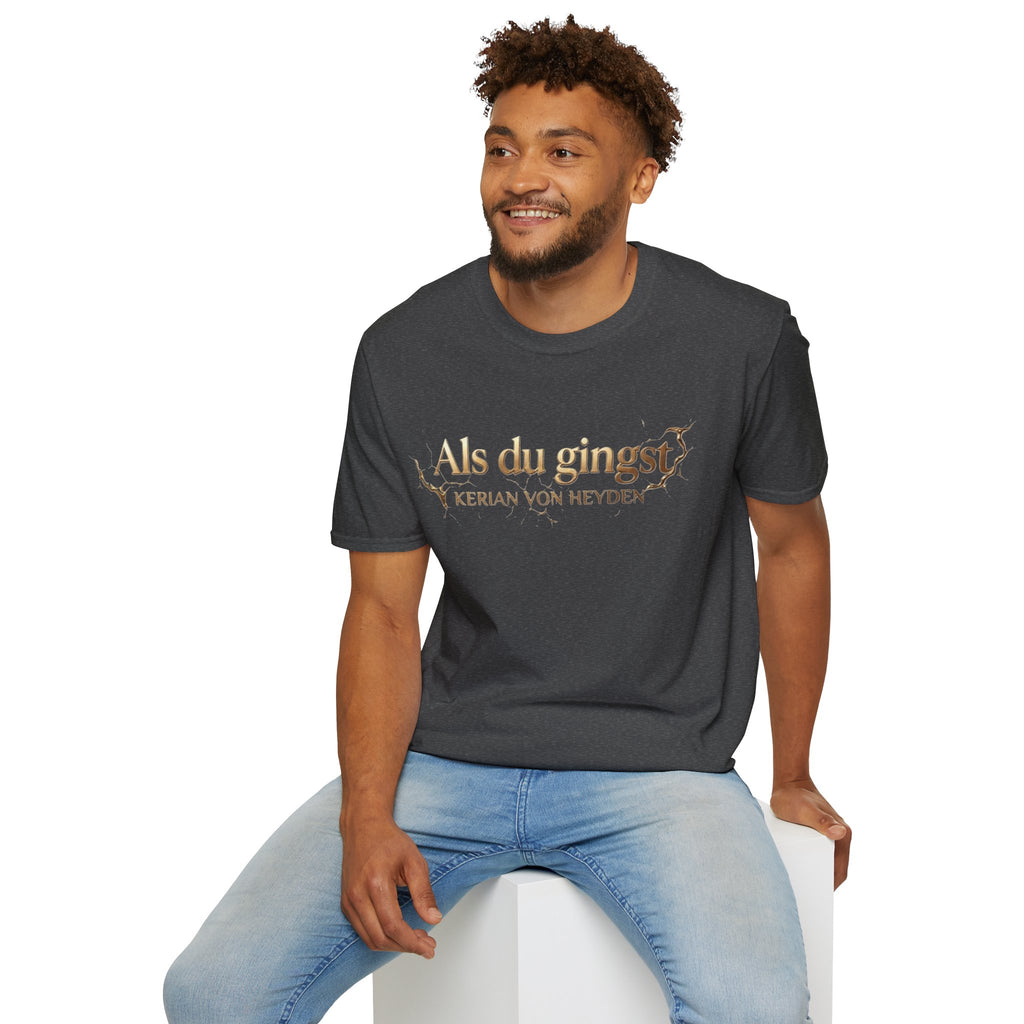 Als du gingst - Official T-Shirt | Kerian von Heyden